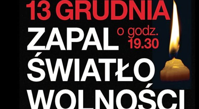Zapal "Światło Wolności" w rocznicę stanu wojennego