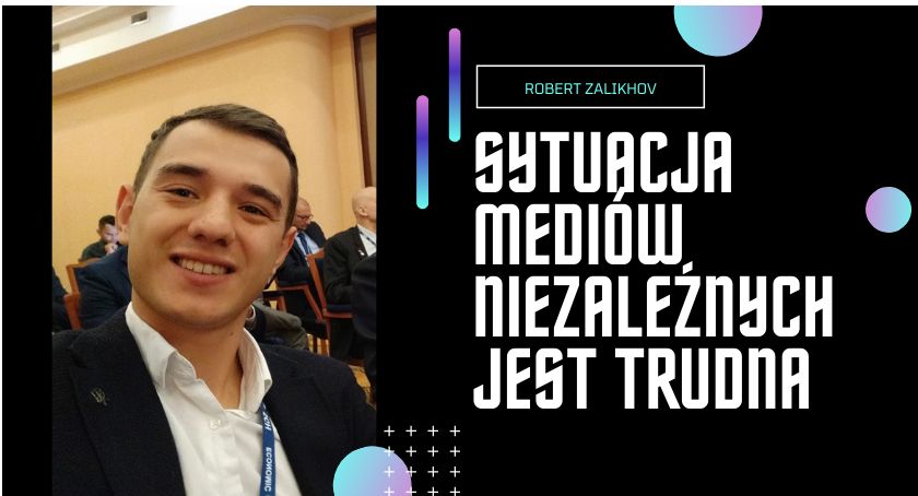 R. Zalikhov: sytuacja mediów niezależnych jest trudna