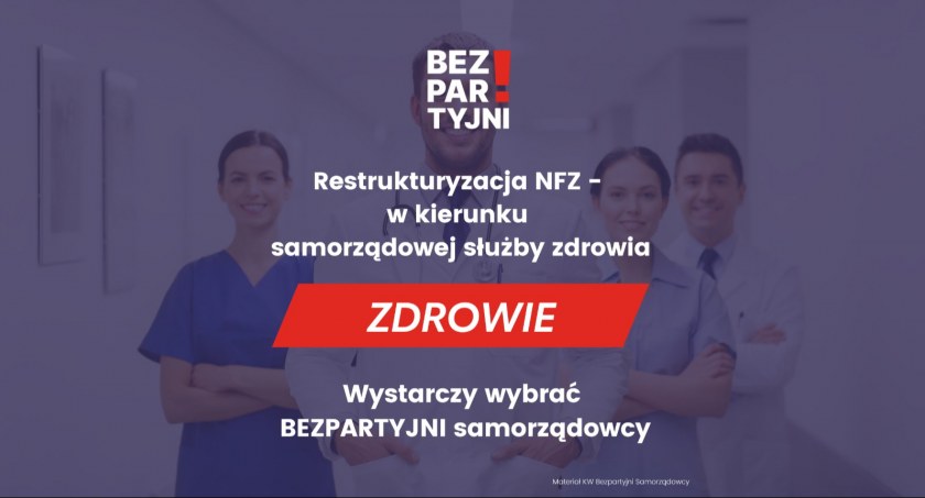 Restrukturyzacja NFZ - w kierunku Samorządowej Służby Zdrowia