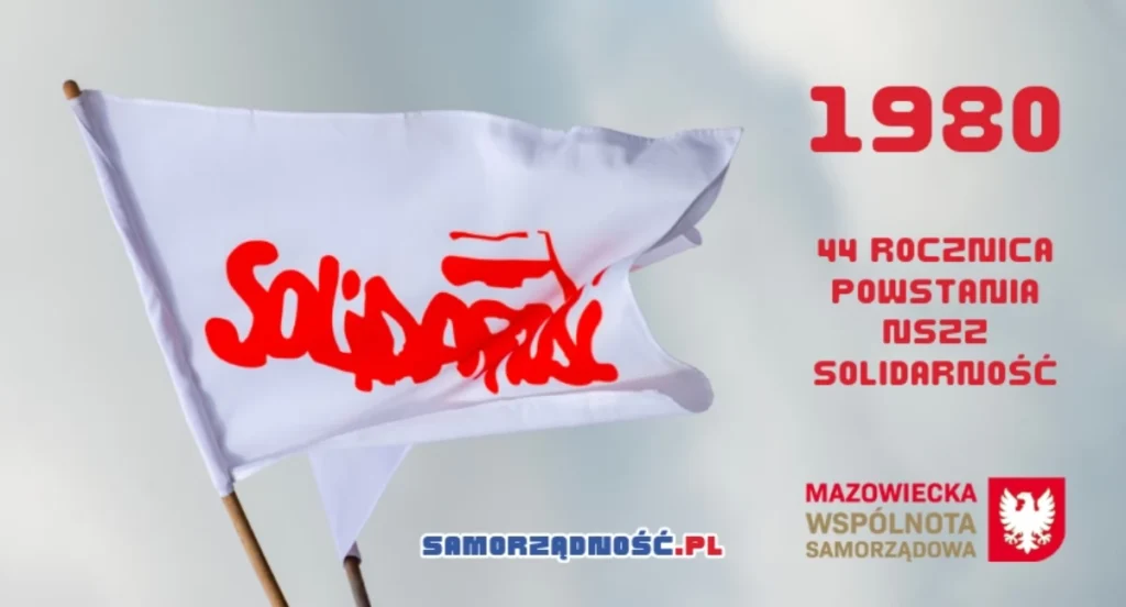 Porozumienia Sierpniowe 1980 i 44 rocznica powstania Solidarności
