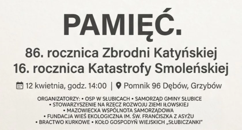 86. rocznica Zbrodni Katyńskiej i 16. rocznica Katastrofy Smoleńskiej
