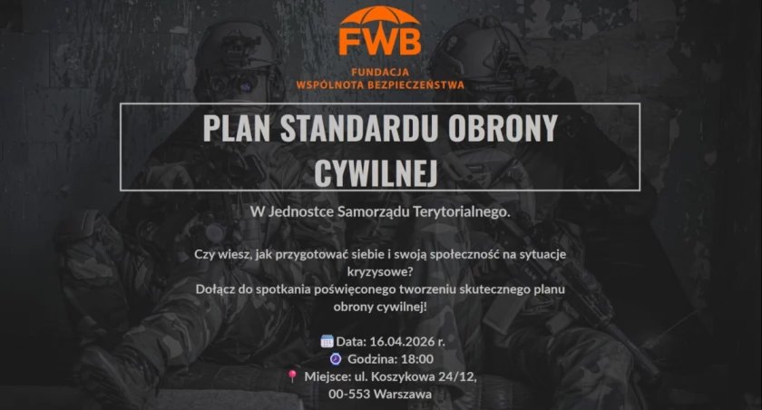 Plan Standardu Obrony Cywilnej w MWS - 16.04 godz. 18:00