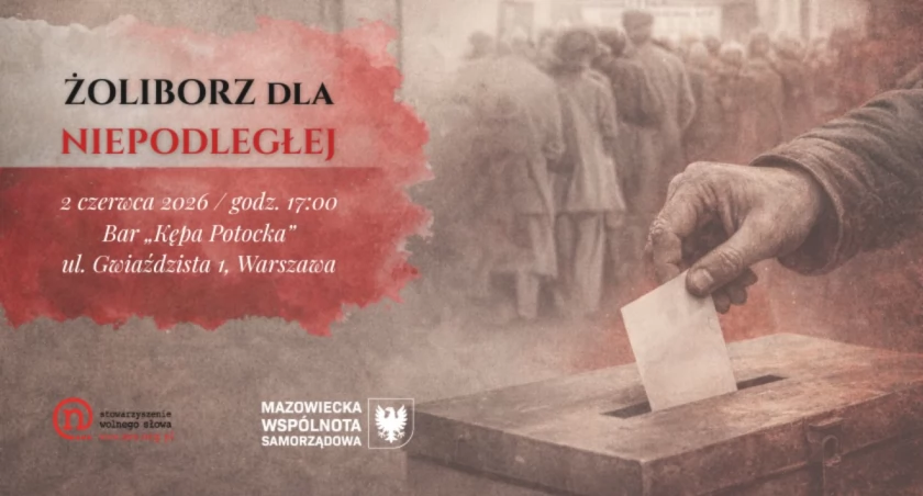Żoliborz dla Niepodległej. 02.06.2026. ZAPROSZENIE