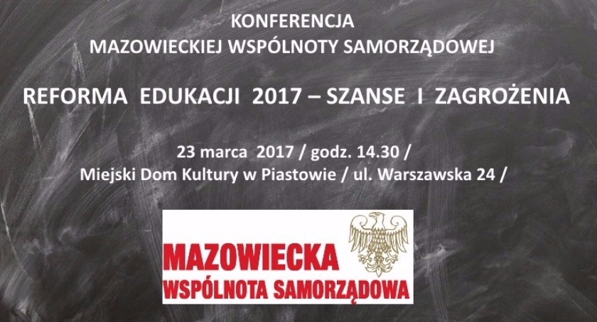 Reforma edukacji: szanse i zagrożenia [KONFERENCJA]