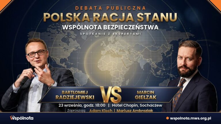 Polska Racja Stanu: Radziejewski vs Giełzak. Zapraszamy na debatę 23 września do Sochaczewa